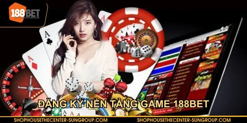 Tìm hiểu nền tảng game 188BET hấp dẫn