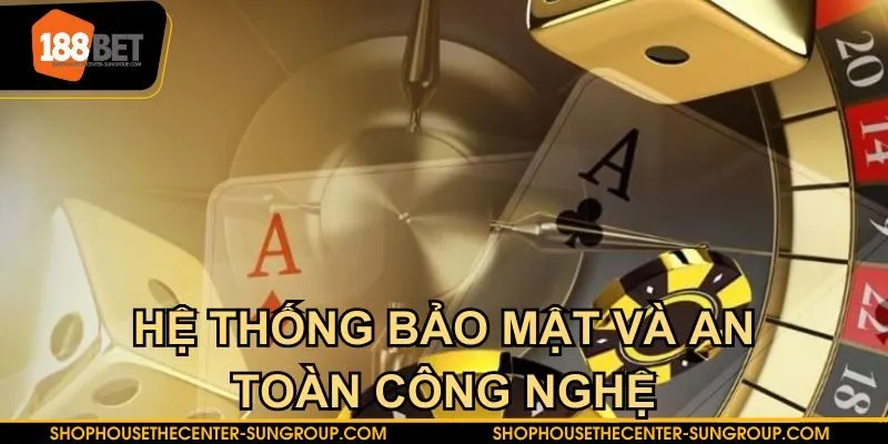 Không cần thiết phải quá lo lắng về hệ thống bảo mật của chúng tôi