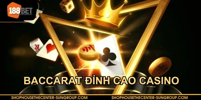 Baccarat gây ấn tượng mạnh mẽ và nằm mơ làm gió trên thị trường casino