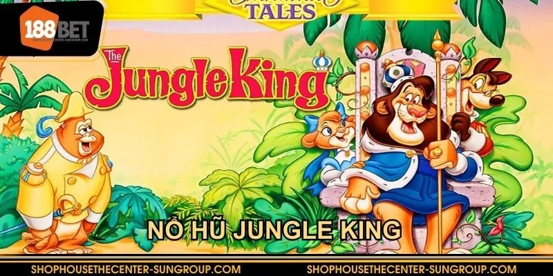 Game nổ hũ Jungle King